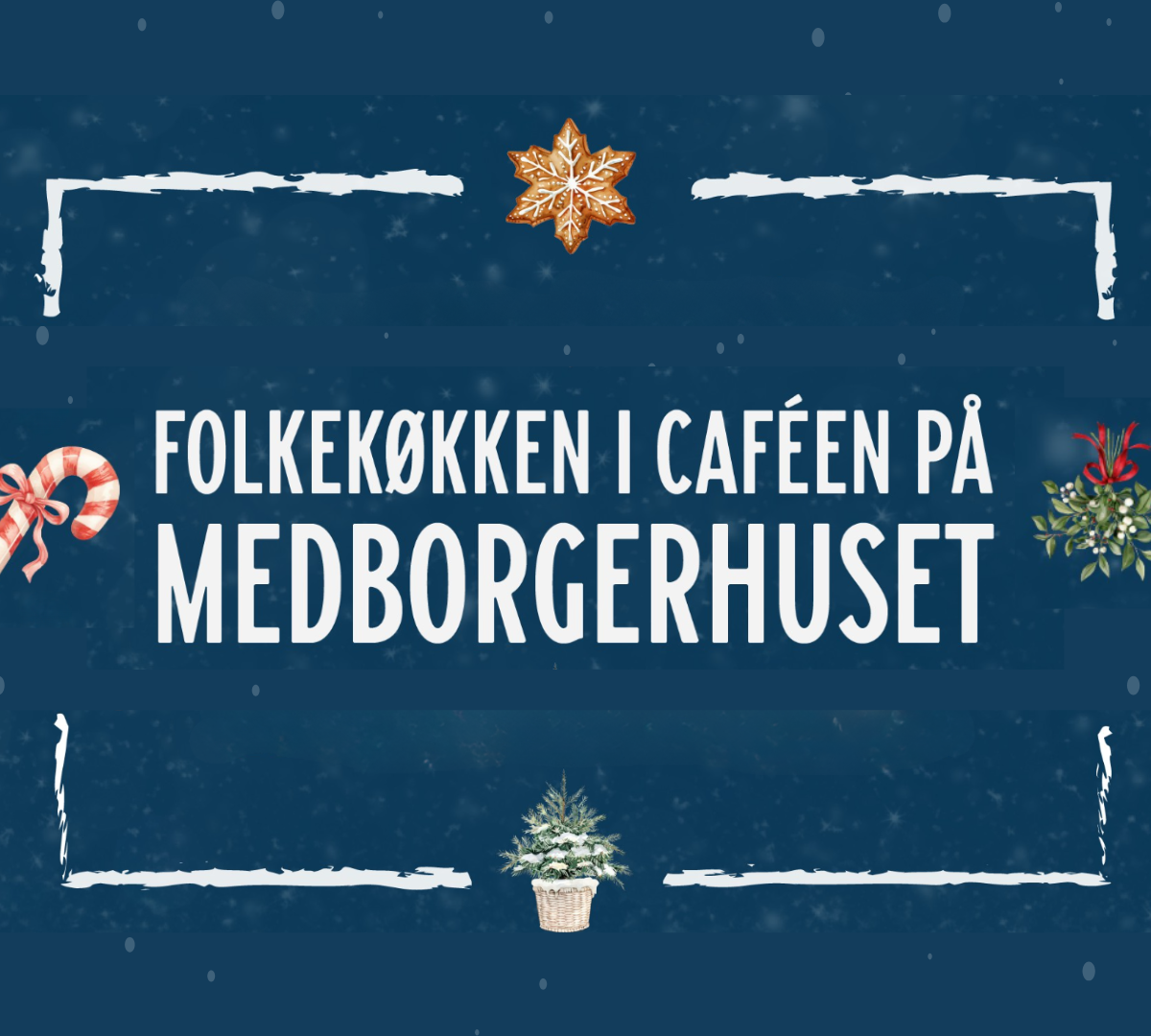 Julefolkekøkken på Medborgerhuset